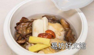 鸡汤怎么炖好喝加红枣 鸡汤怎么炖好喝加红枣枸杞子