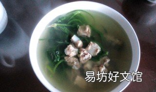 排骨菠菜汤的做法 排骨菠菜汤的做法大全