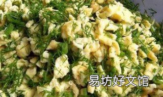 茴香鸡蛋饺子怎样调馅 茴香鸡蛋饺子馅儿怎么调
