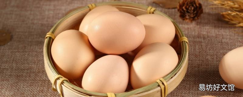 夏天鸡蛋常温下能保存多久 夏天鸡蛋常温下能保存多久室外