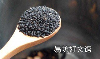 如何挑选芝麻 如何挑选芝麻油
