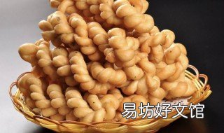 手工麻花制作方法 手工麻花制作方法图解