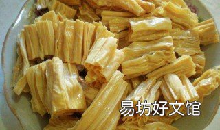 如何泡发腐竹和做法 泡发腐竹怎么做好吃