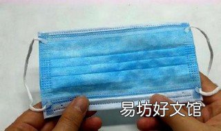 一次性口罩正反面区分 一次性口罩哪个是正面哪个是反面