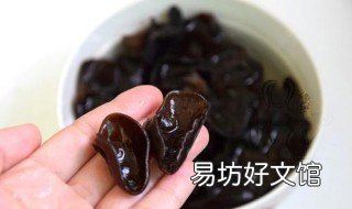 木耳怎么泡发 野生木耳怎么泡发
