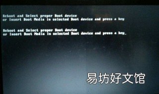 电脑开机出现reboot 电脑开机出现reboot andselect英文