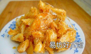 拔丝山药什么时候好吃 拔丝山药怎么做最好吃
