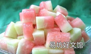 西瓜皮的做法有哪些 西瓜皮的做法大全家常