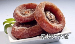 吃柿饼不能吃什么水果 柿饼不能和什么水果吃