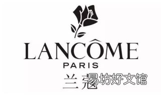 兰蔻香水好吗?兰蔻化妆品怎么样? 兰蔻香水好吗?兰蔻化妆水好吗