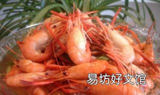 河虾的做法大全 河虾的做法大全 清水