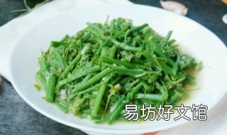 龙须菜的做法有哪些 龙须菜的做法有哪些菜