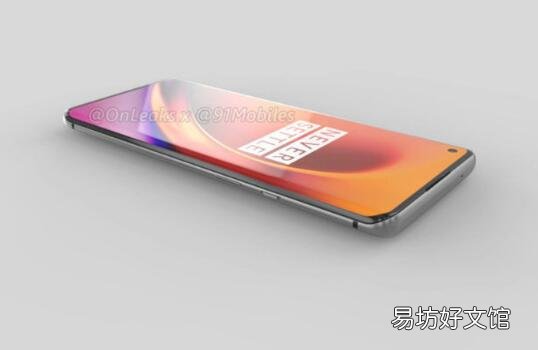 OnePlus 8 Pro的第一个细节：可能带有120 Hz显示屏