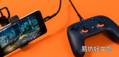GoogleStadia云游戏延伸至非像素安卓手机