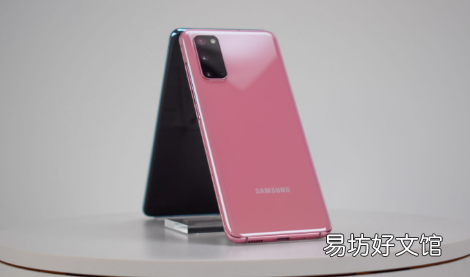 动手使用三星Galaxy S20系列