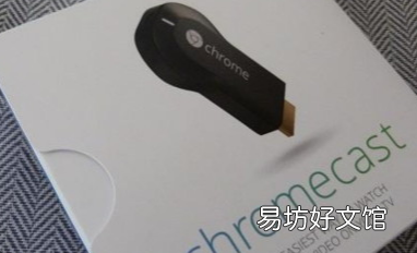 第一代Chromecast停止接收重大更新