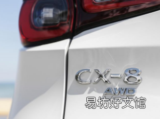 当CX80到来时马自达不会杀CX8