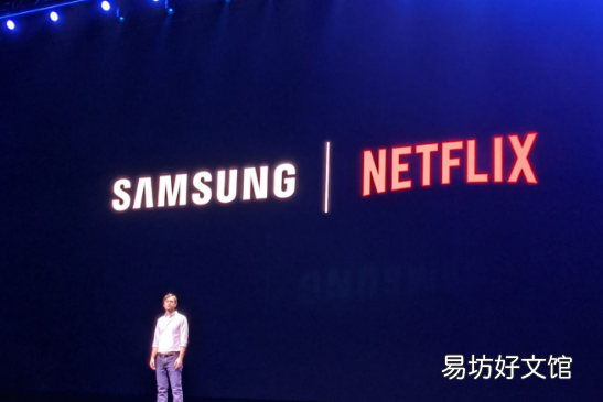 ?三星与Netflix合作伙伴提供更好的体验和独家内容