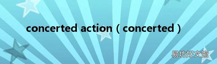 concerted concerted action