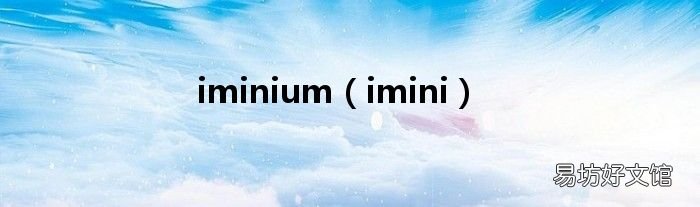 imini iminium