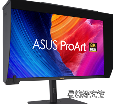 华硕推出尖端ProArt显示器8K Mini LED和高性能QDOLED