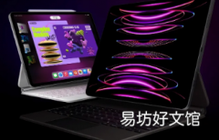 新款苹果iPad Pro和iPad Air可能定于5月发布