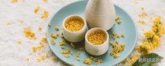 桂花吃了有什么好处 桂花蜂蜜的功效与作用