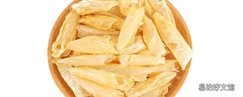 鱼胶炖什么补气血最好 鱼胶有些黑有没有问题