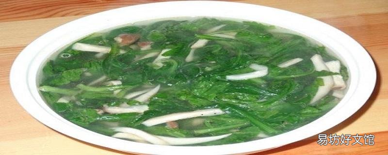 茼蒿煮汤怎么做好吃 茼蒿煲汤的做法大全