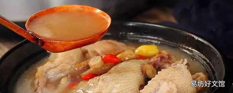 炖鸡能放当归吗 当归炖鸡一次放多少合适