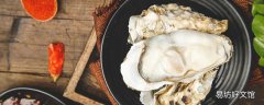 生蚝怎么开壳 没有蚝刀怎么开生蚝