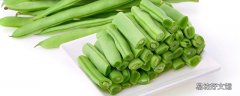 四季豆不能和什么一起吃 炒四季豆要不要焯水