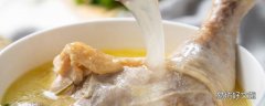 莲子淮山鸡汤的作用 莲子炖鸡汤孕妇能喝吗