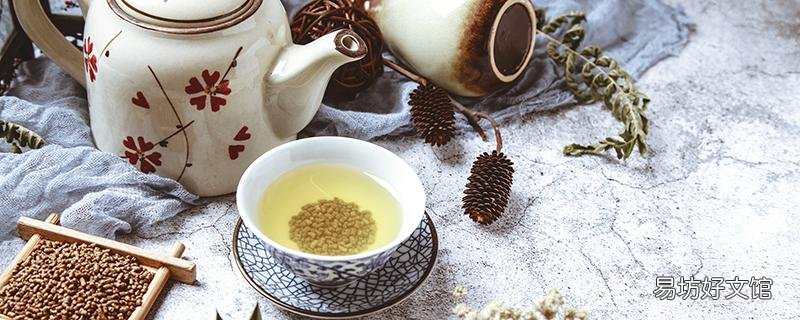 苦蕎紅豆薏米茶什么時候喝更好 苦蕎紅豆薏米茶能祛濕嗎