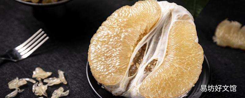 一次吃一個柚子過量嗎 吃太多柚子會怎么樣
