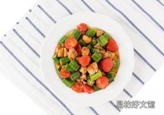 吃秋葵对男人性功能有帮助 白煮秋葵的做法