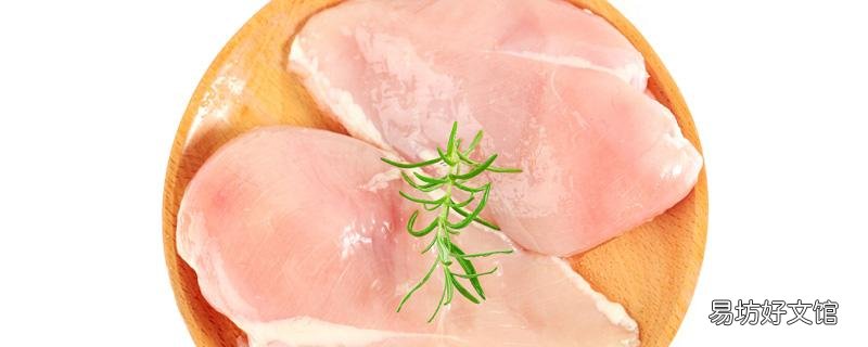 蒸鸡胸肉一般蒸多久 蒸鸡胸肉和水煮鸡胸肉哪个好
