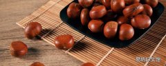 熟板栗變質是什么樣子的 熟板栗仁變褐色了還能吃嗎