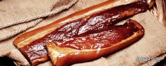 吃腊肉对身体有害吗 腊肉怎么吃健康