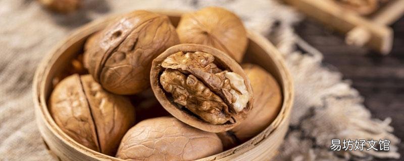 干核桃放冰箱冷藏還是冷凍 干核桃吃起來為什么有點(diǎn)苦