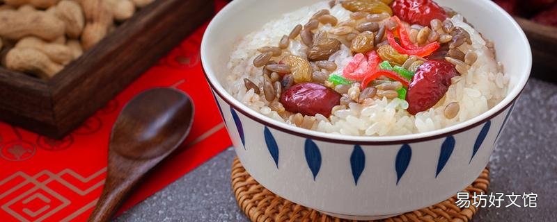 八寶飯什么時候吃 八寶飯過期了還能吃嗎