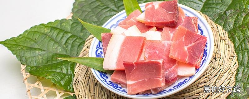 金華火腿怎么吃 金華火腿太咸怎么處理
