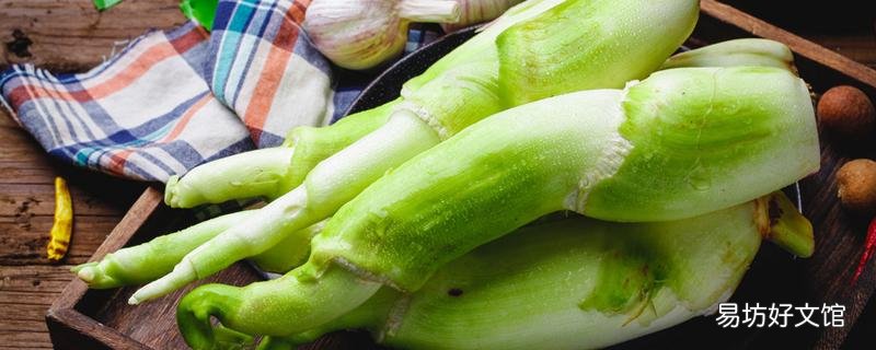 茭白是什么菜 炒茭白要焯水吗