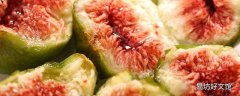 无花果干对女人的功效与作用 无花果干对经期的影响