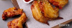 鸡翅根怎么炸会外酥里嫩 鸡翅根不放面粉怎么炸