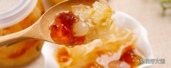 桃胶过期可以食用吗 如何鉴别桃胶是否变质