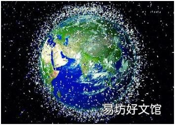 为什么会有太空垃圾 太空垃圾会掉下来吗